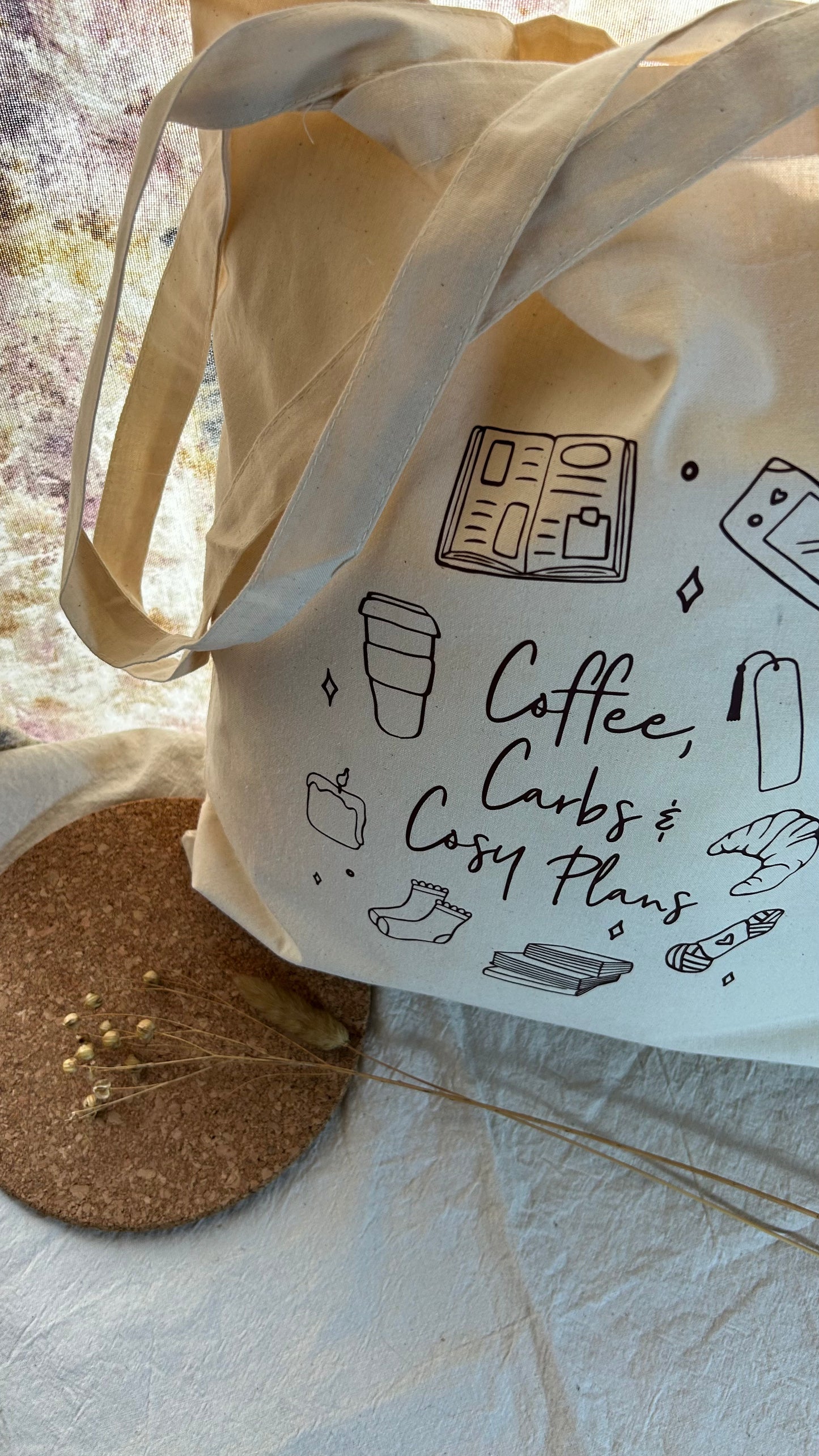 Cosy Tote Bag - "Coffee, Carbs & Cosy Plans"